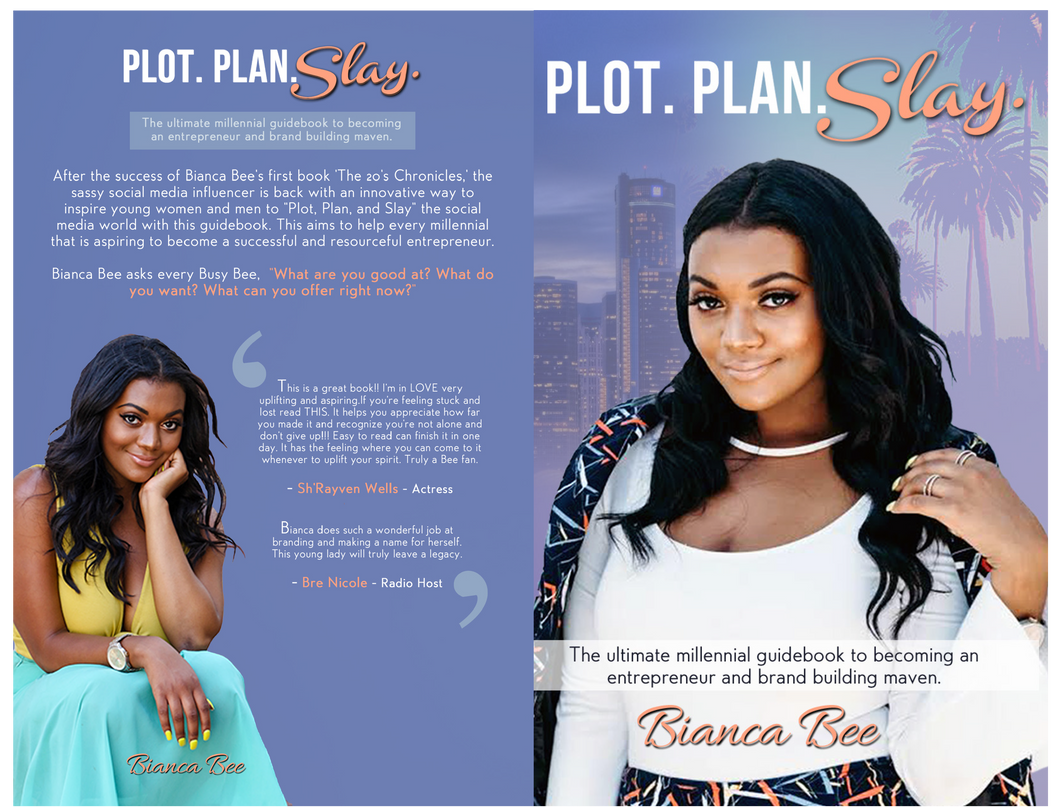 PLOT. PLAN. SLAY